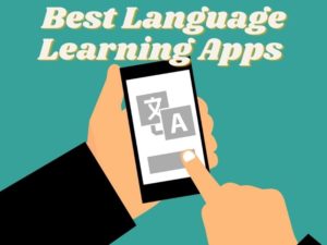 Language Helper App 9 Best Language Learning Apps To Help You Master Foreign Languages